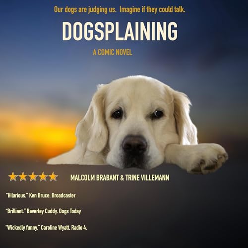 Dogsplaining by Malcolm Brabant, Trine Villemann episode artwork