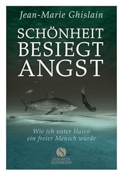 Shark: Fear and Beauty