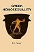 Greek Homosexuality: Updated and with a New Postscript