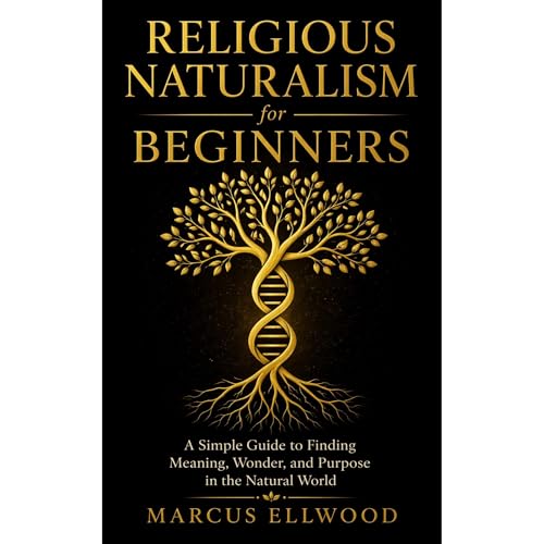 Religious Naturalism for Beginners Audiobook By Marcus Ellwood cover art