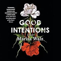 Good Intentions Audiolibro Por Marisa Walz arte de portada