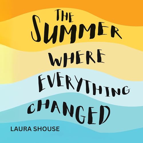 Page de couverture de The Summer When Everything Changed