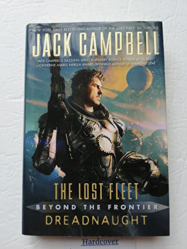 The Lost Fleet: Beyond the Frontier: Dreadnaught