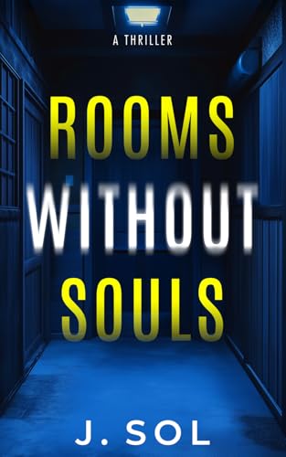 Rooms Without Souls view 2