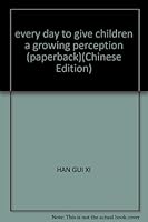 每天给孩子一个成长感悟 753885326X Book Cover