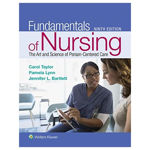Fundamentals of Nursing: The Art and Science of Person-Centered Care