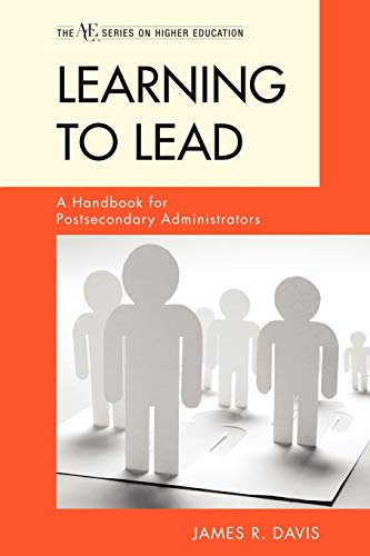 Learning to Lead: A Handbook for Postsecondary...