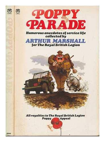 Poppy Parade: Humorous Anecdotes of Service Life