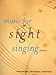 Music for Sight Singing