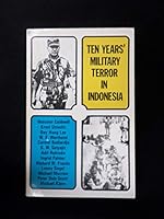 Ten Years Military Terror in Indonesia 0851241433 Book Cover