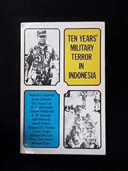 Paperback Ten Years Military Terror in Indonesia Book