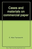 Cases and materials on commercial paper (University casebook series) 0882772260 Book Cover