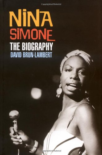 Nina Simone: The Biography