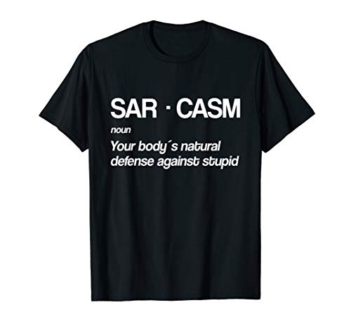Sarcasm Definition Funny Sarcastic T-Shirt