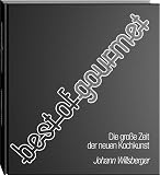 gourmet zeitschrift schweiz  Best of Gourmet: Die große Zeit der neuen Kochkunst