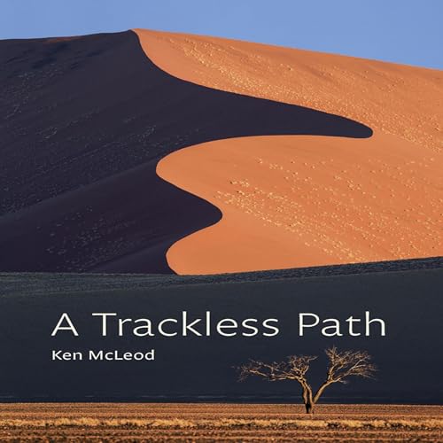 A Trackless Path by Ken McLeod episode artwork