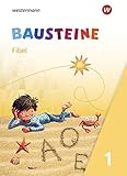  BAUSTEINE Fibel - Ausgabe 2021: Ausgabe 2021 / Fibel