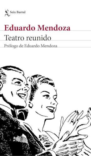 Teatro reunido (Biblioteca Breve)