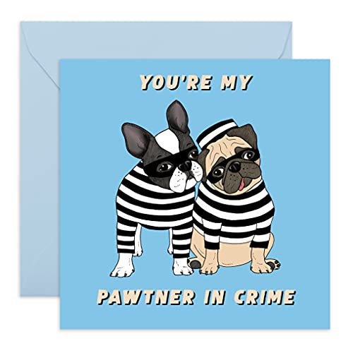 Tarjeta de San Valentín perros para hombres, mujeres - Pawtner In Crime - Tarjeta de cumpleaños para él ella - Tarjeta de aniversario divertida para novio, novia, esposo, esposa - Por Central 23