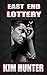 EAST END LOTTERY