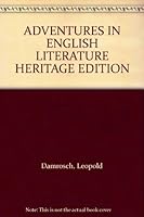 ADVENTURES IN ENGLISH LITERATURE HERITAGE EDITION B0016AR82Q Book Cover