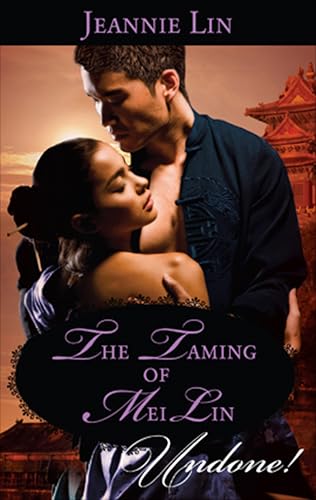 The Taming Of Mei Lin by Jeannie Lin ebook deal