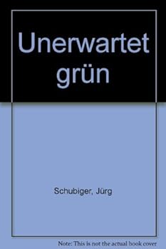 Hardcover Unerwartet gru¨n (German Edition) [German] Book