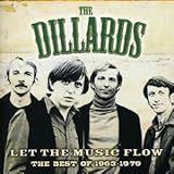 Best of the Dillards 1963-79: Let the Music Flow