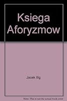 Ksiega aforyzmow 8371832176 Book Cover