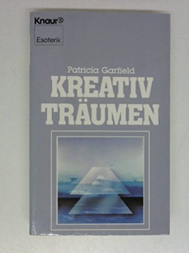 Kreativ träumen. ( Esoterik). [German] 3426041510 Book Cover