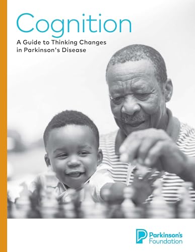 Cognition: A Guide to Thinking Changes in Parkinson's Disease