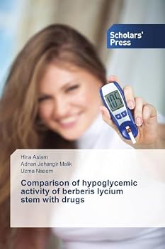 Paperback Comparison of hypoglycemic activity of berberis lycium stem with drugs Book