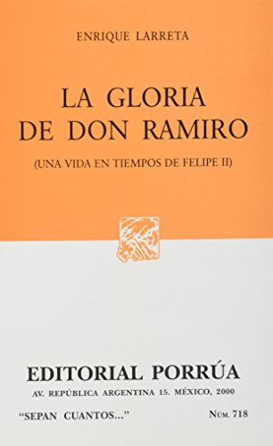 La gloria de Don Ramiro [Spanish] 9700718832 Book Cover
