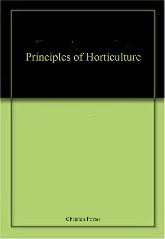 Principles of Horticulture