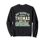 Funny My Name Is Thomas And I'm Special Apparel