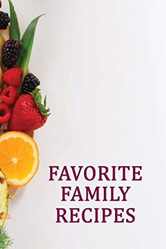 FAVORITE FAMILY RECIPES