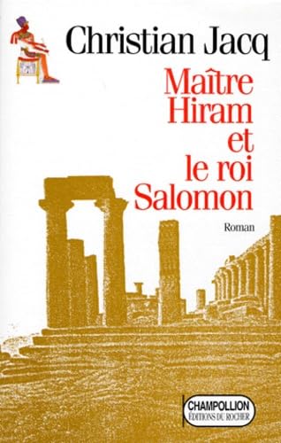 Maître Hiram et le roi Salomon 2268025187 Book Cover