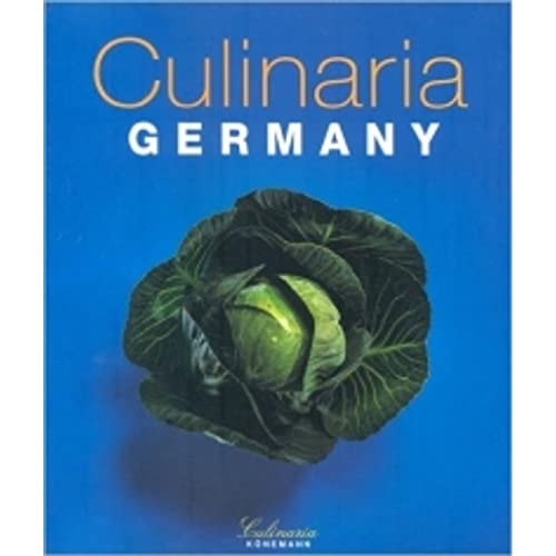 Culinaria Germany (English and German Edition) by Konemann (2006) Hardcover