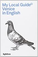 My local guide. Venice 8890321598 Book Cover