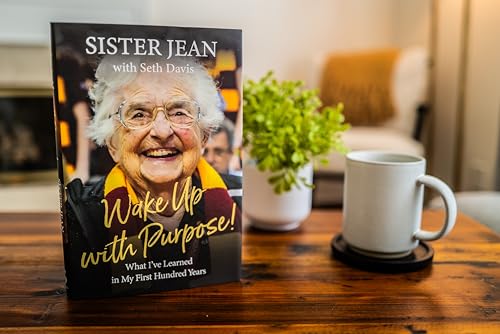 Image of Wake Up With Purpose!: What I've Learned in My First Hundred Years