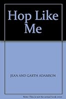 Hop Like Me 0807533637 Book Cover