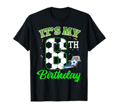 It’s My 6th Birthday Football Boy Girl Kids Soccer Sports T-Shirt