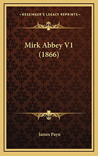 Mirk Abbey V1 (1866)