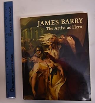 Paperback James Barry: The artist as hero Book