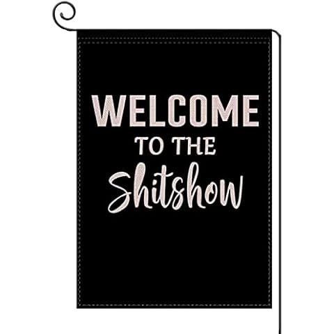 YaoChong Welcome to The Shitshow Garden Flag 12.5 x 18 inch, Game Funny Summer Farmhouse Rustic Flag Yard Outdoor Decoration Cover