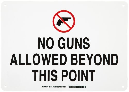 Panneau rigide Brady 95415 plastique B-401 résistant No Guns Allowed 35,6 x 25,4 cm