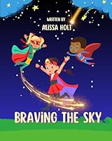 Braving the Sky B0DDJFZ784 Book Cover