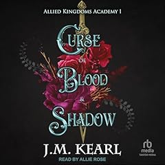 Curse of Blood and Shadow Audiolibro Por J. M. Kearl arte de portada