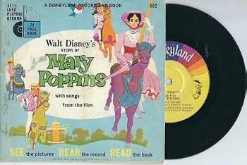 MARY POPPINS Story of Mary Poppins with songs from the Motion Picture