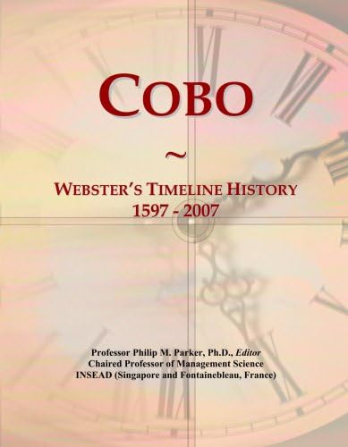 Cobo: Webster's Timeline History, 1597 - 2007